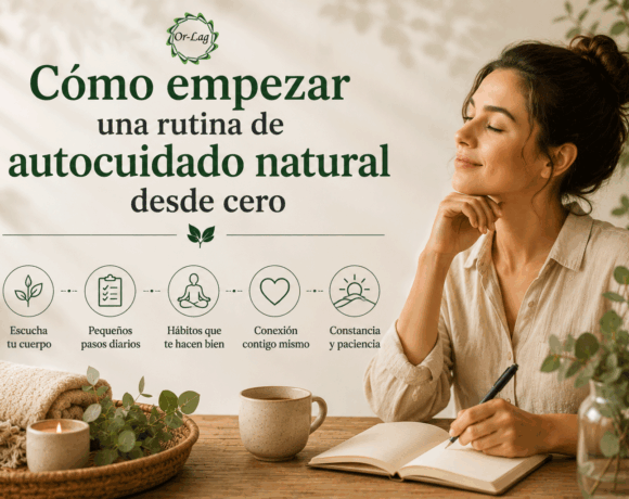 Cómo empezar una rutina de autocuidado natural desde cero Cómo empezar una rutina de autocuidado natural desde cero